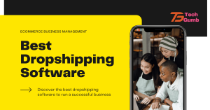 7+ Best Dropshipping Software For eCommerce
