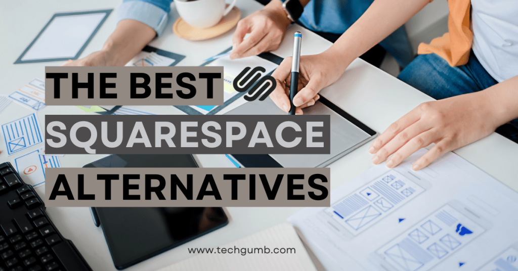 9 Best Squarespace Alternatives for Building a Beautiful Website